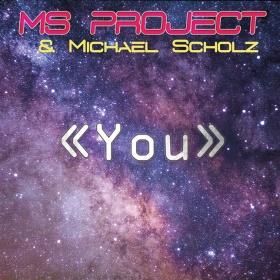 MS PROJECT FEAT. MICHAEL SCHOLZ - YOU